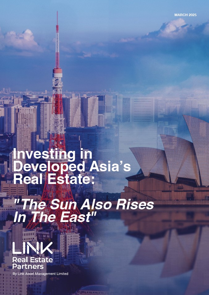 Investing in Developed Asia’s Real Estate: "The Sun Also Rises In The East”